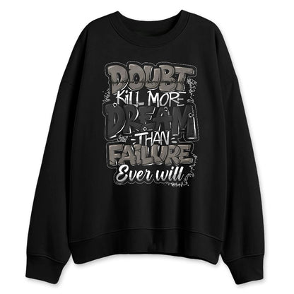 Cave-Stone-4s-NastyJamz-Sweatshirt-Match-Doubt-Kills-Dreams