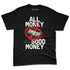 Fire-Red-5s-NastyJamz-Premium-T-Shirt-Match-Good-Money-Only