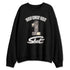 While-You-Were-Sleeping-4s-NastyJamz-Sweatshirt-Match-Now-Or-Never