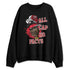 Fire-Red-5s-NastyJamz-Sweatshirt-Match-All-Cap-No-Facts