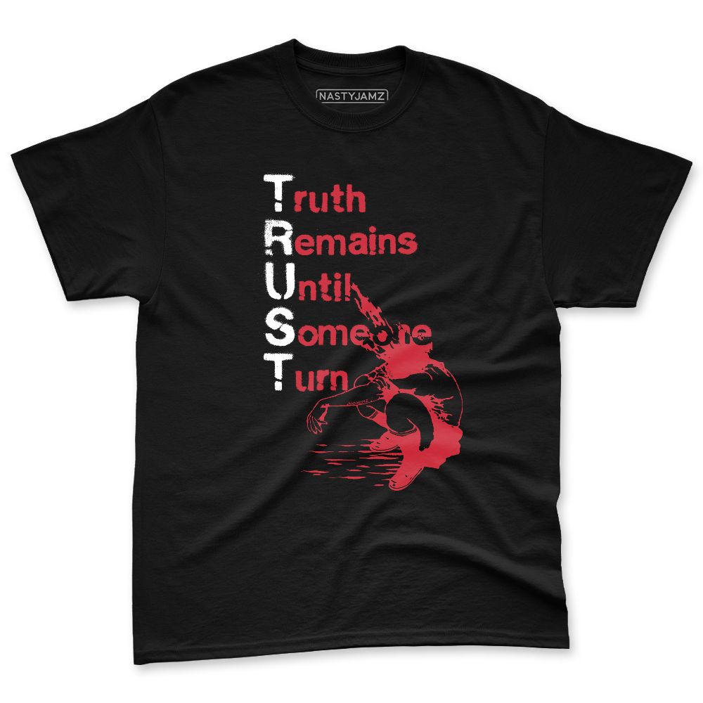 Fire-Red-5s-NastyJamz-Premium-T-Shirt-Match-Trust-Gets-Broken