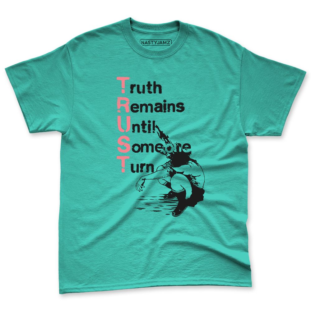 NBL-740-Cyber-Jade-NastyJamz-Premium-T-Shirt-Match-Trust-Gets-Broken