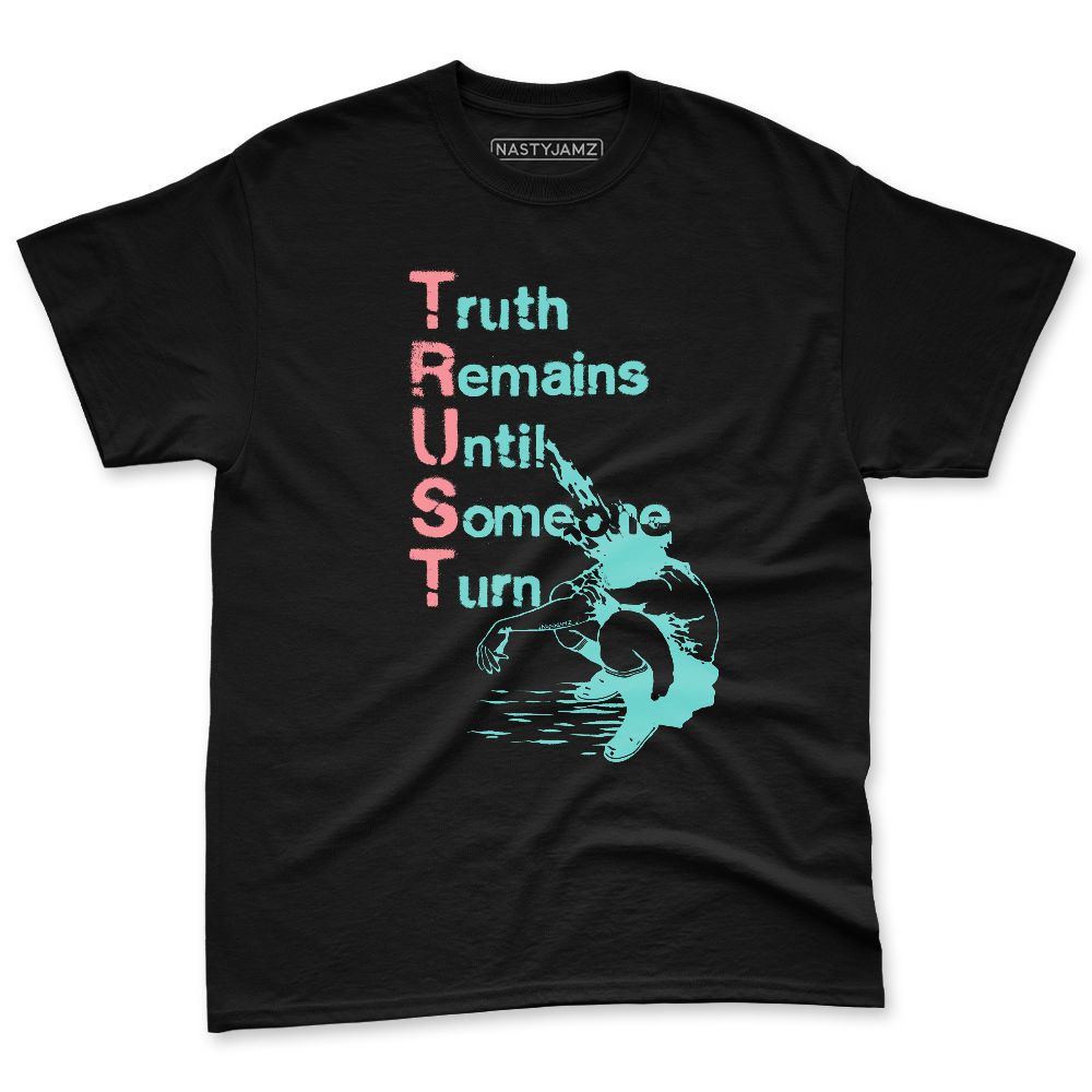 NBL-740-Cyber-Jade-NastyJamz-Premium-T-Shirt-Match-Trust-Gets-Broken