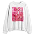 GF-7-Live-Wire-NastyJamz-Sweatshirt-Match-Trust-The-Steps
