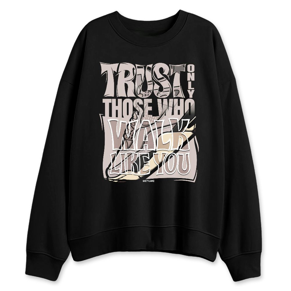 While-You-Were-Sleeping-4s-NastyJamz-Sweatshirt-Match-Trust-The-Steps