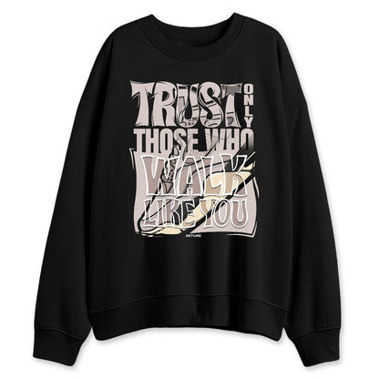While-You-Were-Sleeping-4s-NastyJamz-Sweatshirt-Match-Trust-The-Steps