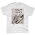 While-You-Were-Sleeping-4s-NastyJamz-Premium-T-Shirt-Match-Trust-The-Steps
