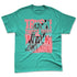 NBL-740-Cyber-Jade-NastyJamz-Premium-T-Shirt-Match-Trust-The-Steps