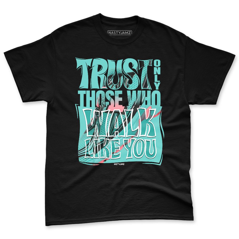 NBL-740-Cyber-Jade-NastyJamz-Premium-T-Shirt-Match-Trust-The-Steps