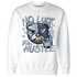 Mid Diffused Blue Grey 1s Sweatshirt Match All Hustle - NastyJamz