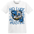 Industrial Blue 4s T Shirt Match All Hustle - NastyJamz