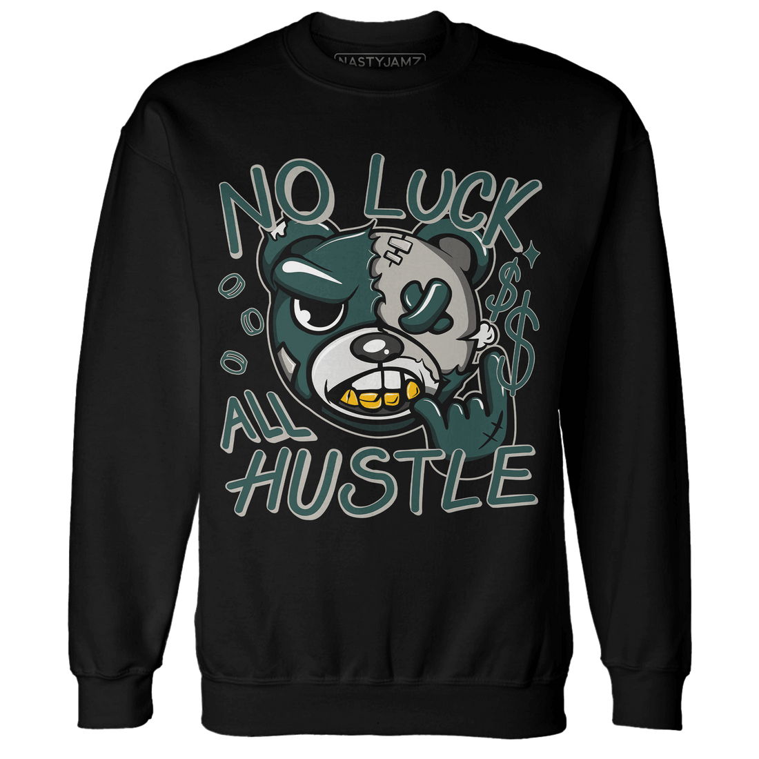 Oxidized Green 4s Sweatshirt Match All Hustle - NastyJamz