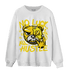 Vivid Sulfur 4s Sweatshirt Match All Hustle - NastyJamz