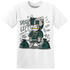 Oxidized Green 4s T Shirt Match BER 23 Deadlift - NastyJamz
