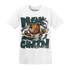 Oxidized Green 4s T Shirt BER Break Chain - NastyJamz