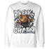 Reverse Oreo 6s Sweatshirt Match BER Break Chain - NastyJamz