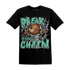Green Glow 3s T Shirt BER Break Chain - NastyJamz