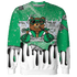 Lucky Green 5s Sweatshirt Match BER Dollar 3D All-Over Print - NastyJamz