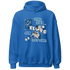 Industrial Blue 4s Hoodie Match BER Gymmer - NastyJamz