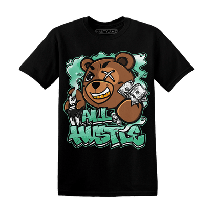 High OG Green Glow 1s T Shirt Match BER Hustle All Day - NastyJamz