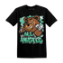 High OG Green Glow 1s T Shirt Match BER Hustle All Day - NastyJamz