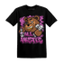GS Hyper Violet 4s T Shirt Match BER Hustle All Day - NastyJamz