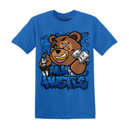 Royal Reimagined 1s T Shirt Match BER Hustle All Day - NastyJamz