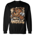 Palomino 3s Sweatshirt Match BER Hustle All Day - NastyJamz