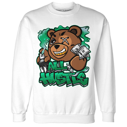 Lucky Green 5s Sweatshirt Match BER Hustle All Day - NastyJamz