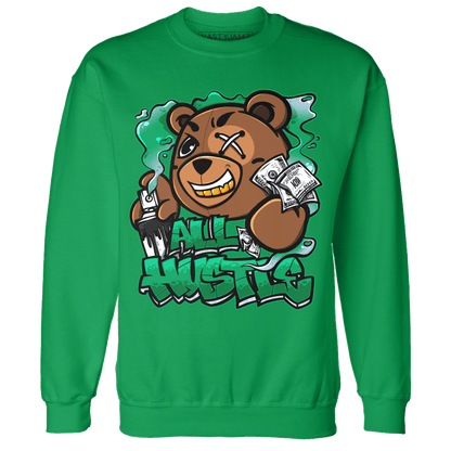 Lucky Green 5s Sweatshirt Match BER Hustle All Day - NastyJamz