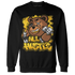 Yellow Ochre 6s Sweatshirt Match BER Hustle All Day - NastyJamz