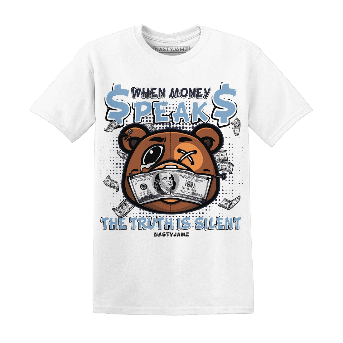 First In Flight 1s T Shirt Match BER Money Speaks Truth Silent - NastyJamz