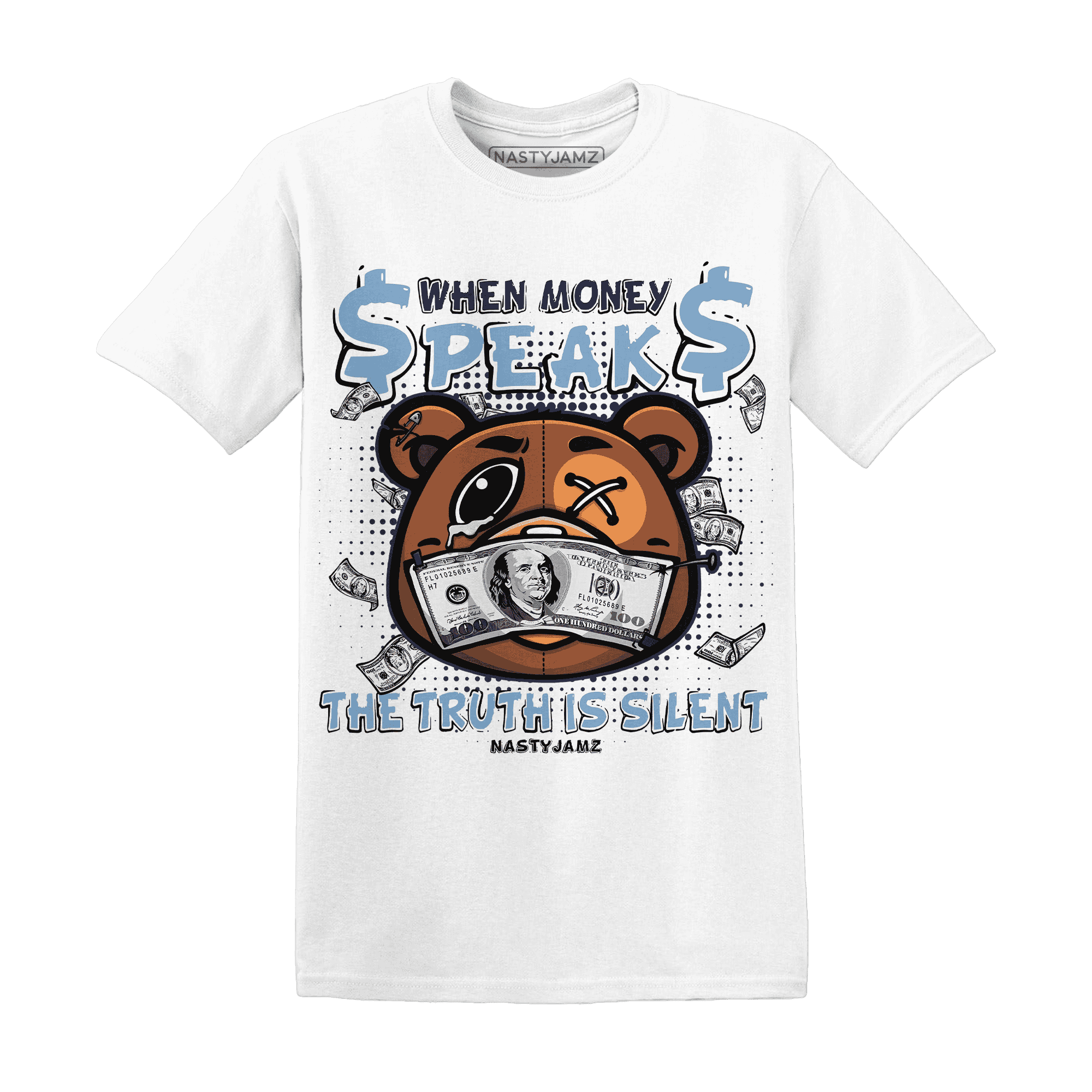 First In Flight 1s T Shirt Match BER Money Speaks Truth Silent - NastyJamz