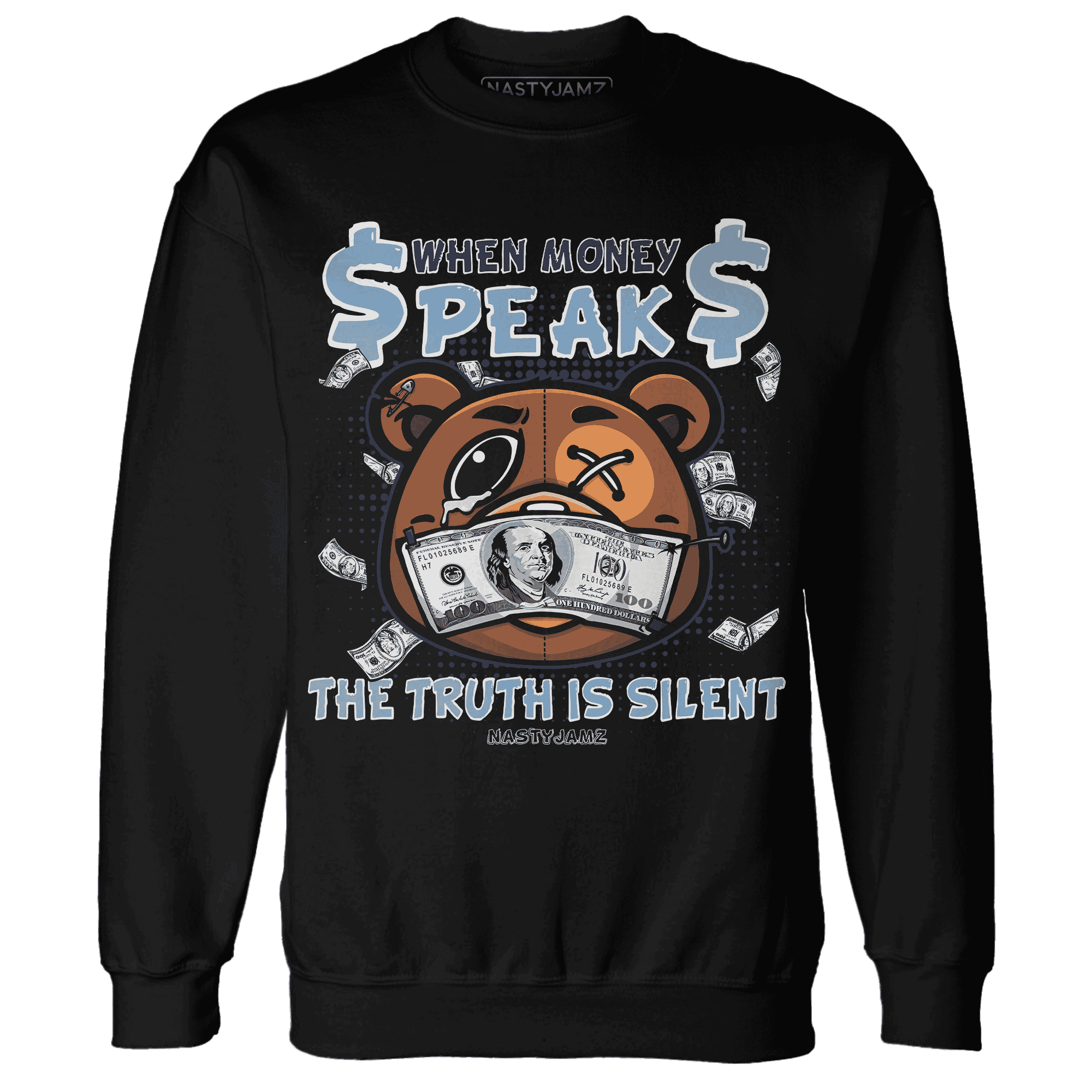 First In Flight 1s Sweatshirt Match BER Money Speaks Truth Silent - NastyJamz