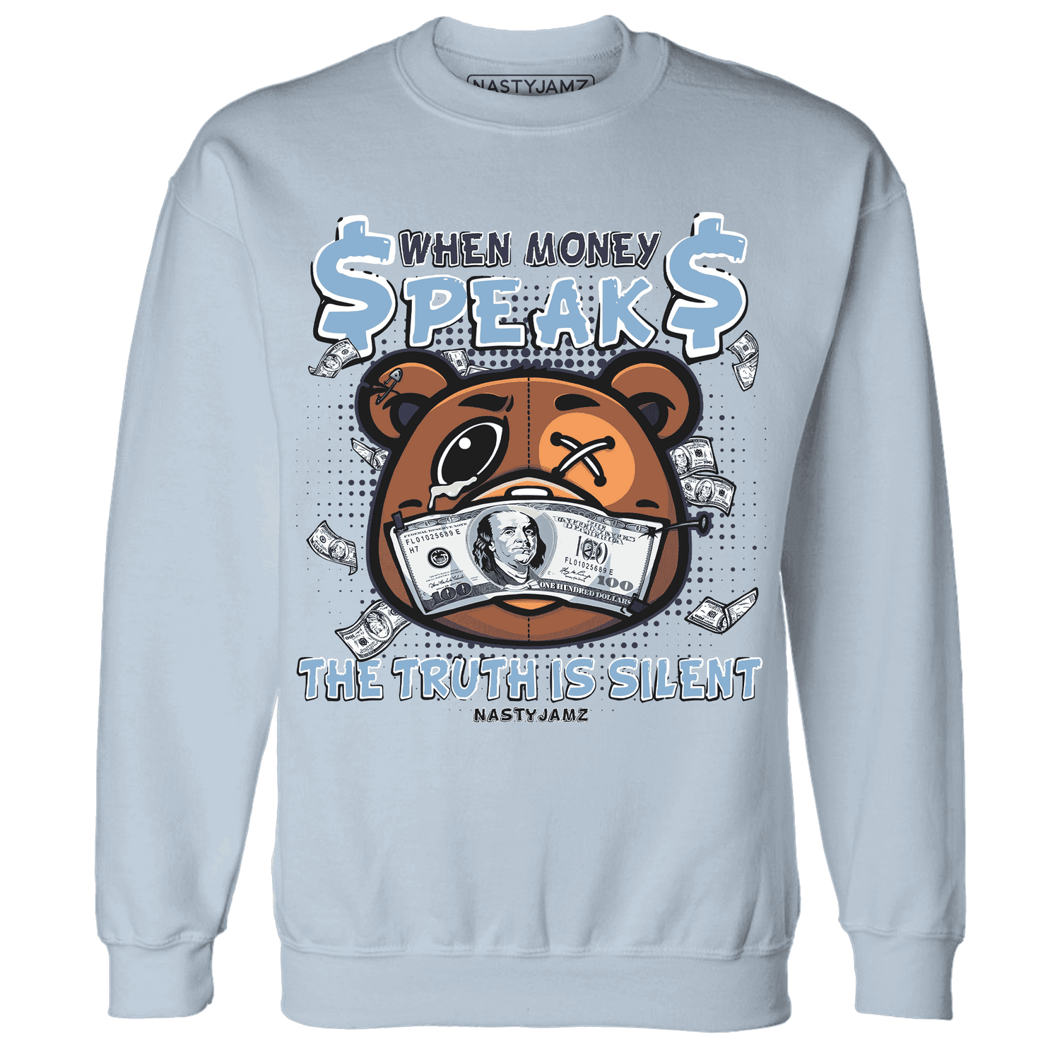 First In Flight 1s Sweatshirt Match BER Money Speaks Truth Silent - NastyJamz