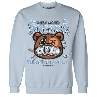 First In Flight 1s Sweatshirt Match BER Money Speaks Truth Silent - NastyJamz