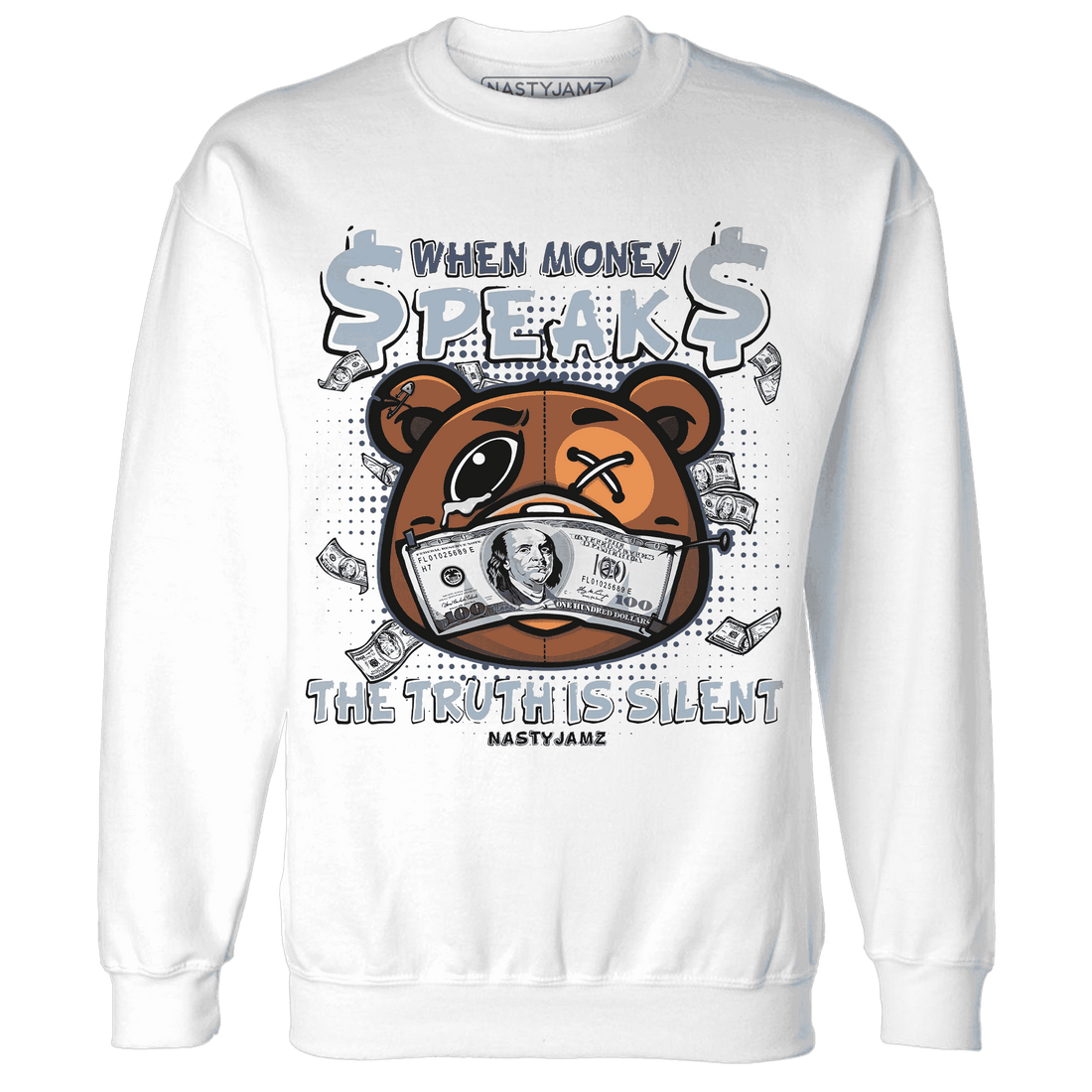 Mid Diffused Blue Grey 1s Sweatshirt Match BER Money Speaks Truth Silent - NastyJamz