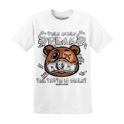 Wolf-Grey-1s-T-Shirt-Match-BER-Money-Speaks-Truth-Silent