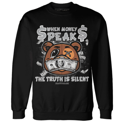 Wolf-Grey-1s-Sweatshirt-Match-BER-Money-Speaks-Truth-Silent
