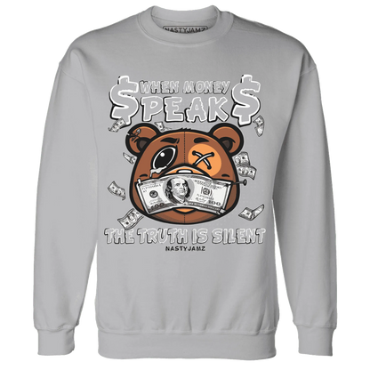 Wolf-Grey-1s-Sweatshirt-Match-BER-Money-Speaks-Truth-Silent