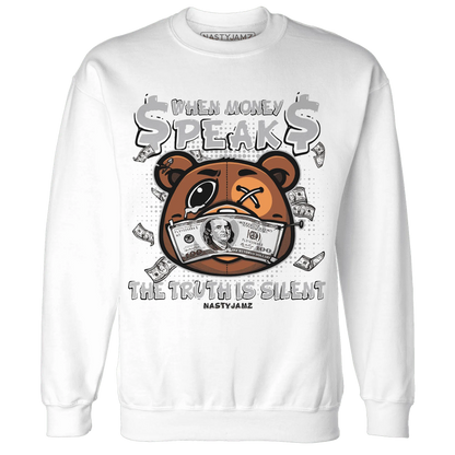 Cement-Grey-3s-Sweatshirt-Match-BER-Money-Speaks-Truth-Silent