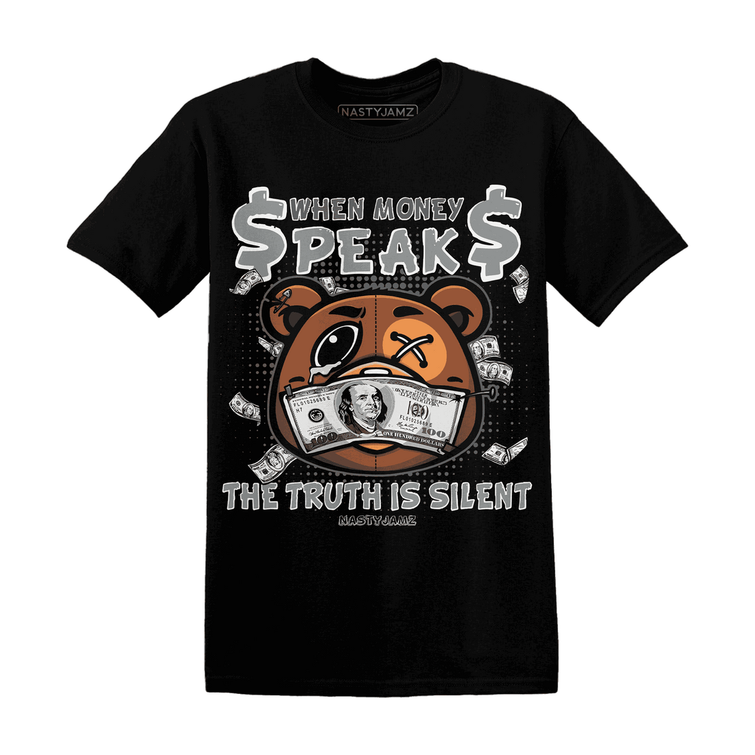 Paris Olympicsss 4s T Shirt Match BER Money Speaks Truth Silent - NastyJamz