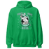 High OG Green Glow 1s Hoodie Match BER The Dentist - NastyJamz