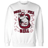 High White Team Red 1s Sweatshirt Match BER The Dentist - NastyJamz