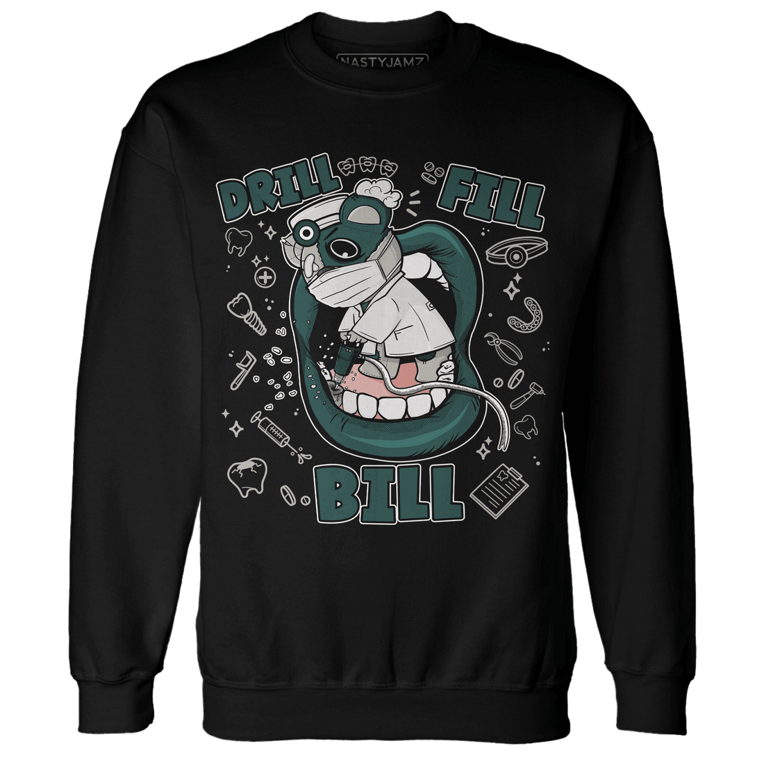 Oxidized Green 4s Sweatshirt Match BER The Dentist - NastyJamz