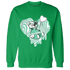 High OG Green Glow 1s Sweatshirt Match BER Winter - NastyJamz