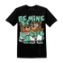 High-OG-Green-Glow-1s-T-Shirt-Match-Be-Mine-BER