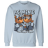 Mid-Diffused-Blue-Grey-1s-Sweatshirt-Match-Be-Mine-BER