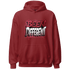 High 85 Metallic Burgundy 1s Hoodie Match Become Different - NastyJamz