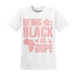 Low Legend Pink 11s T Shirt Match Being Black Is Dope - NastyJamz